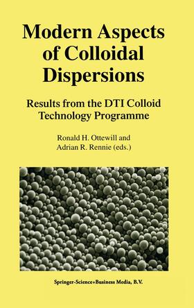 Ottewill / Rennie |  Modern Aspects of Colloidal Dispersions | Buch |  Sack Fachmedien