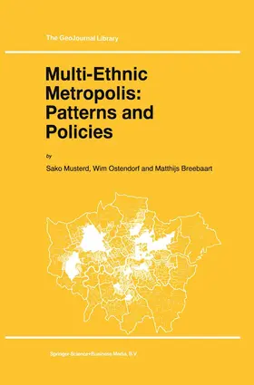 Musterd / Breebaart / Ostendorf |  Multi-Ethnic Metropolis: Patterns and Policies | Buch |  Sack Fachmedien