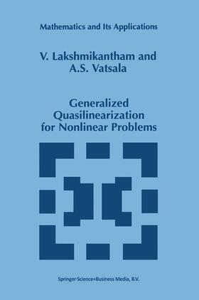 Lakshmikantham / Vatsala |  Generalized Quasilinearization for Nonlinear Problems | Buch |  Sack Fachmedien