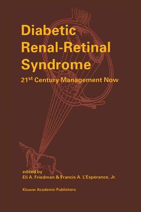 L'Esperance Jr / Friedman |  Diabetic Renal-Retinal Syndrome | Buch |  Sack Fachmedien