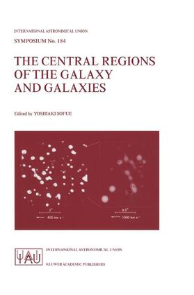 Sofue |  The Central Regions of the Galaxy and Galaxies | Buch |  Sack Fachmedien