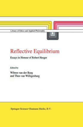van Willigenburg / van der Burg |  Reflective Equilibrium | Buch |  Sack Fachmedien