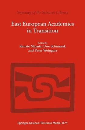 Mayntz / Weingart / Schimank |  East European Academies in Transition | Buch |  Sack Fachmedien