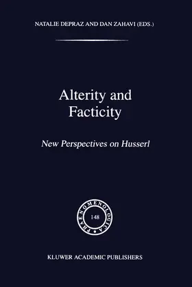 Zahavi / Depraz |  Alterity and Facticity | Buch |  Sack Fachmedien