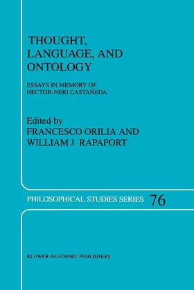 Rapaport / Orilia |  Thought, Language, and Ontology | Buch |  Sack Fachmedien
