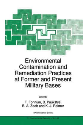 Fonnum / Reimer / Paukstys |  Environmental Contamination and Remediation Practices at Former and Present Military Bases | Buch |  Sack Fachmedien