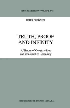 Fletcher |  Truth, Proof and Infinity | Buch |  Sack Fachmedien