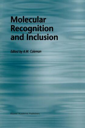 Coleman |  Molecular Recognition and Inclusion | Buch |  Sack Fachmedien
