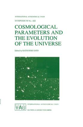 Sato |  Cosmological Parameters and the Evolution of the Universe | Buch |  Sack Fachmedien