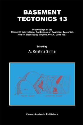 Sinha |  Basement Tectonics 13 | Buch |  Sack Fachmedien