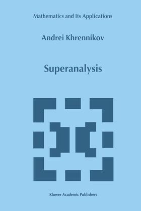 Khrennikov |  Superanalysis | Buch |  Sack Fachmedien
