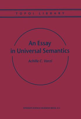 Varzi |  An Essay in Universal Semantics | Buch |  Sack Fachmedien