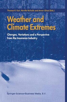 Karl / Ghazi / Nicholls |  Weather and Climate Extremes | Buch |  Sack Fachmedien