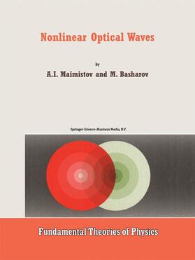 Basharov / Maimistov |  Nonlinear Optical Waves | Buch |  Sack Fachmedien