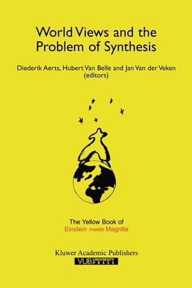 Aerts / Van Belle / van der Veken |  World Views and the Problem of Synthesis | Buch |  Sack Fachmedien