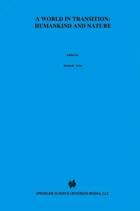 Aerts / Weyns / Broekaert |  A World In Transition: Humankind and Nature | Buch |  Sack Fachmedien