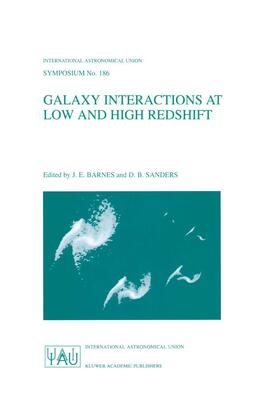 Sanders / Barnes |  Galaxy Interactions at Low and High Redshift | Buch |  Sack Fachmedien