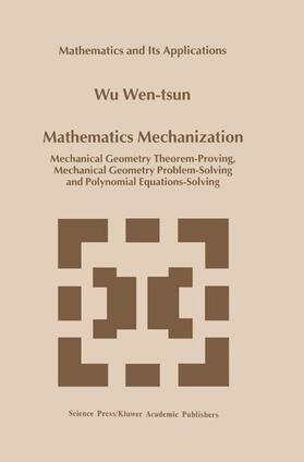  Mathematics Mechanization | Buch |  Sack Fachmedien