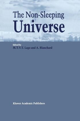 Blanchard / Vaz Torrão Lago |  The Non-Sleeping Universe | Buch |  Sack Fachmedien