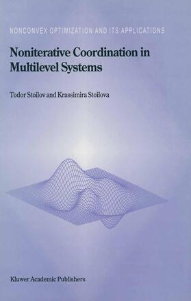 Stoilov |  Noniterative Coordination in Multilevel Systems | Buch |  Sack Fachmedien