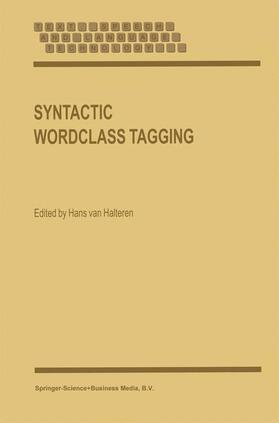 van Halteren |  Syntactic Wordclass Tagging | Buch |  Sack Fachmedien
