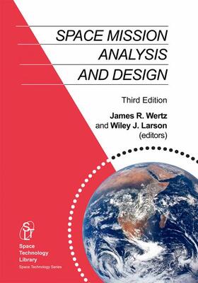 Wertz / Larson |  Space Mission Analysis and Design | Buch |  Sack Fachmedien