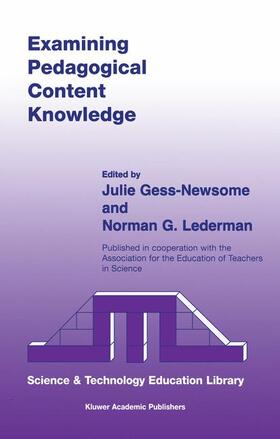 Lederman / Gess-Newsome |  Examining Pedagogical Content Knowledge | Buch |  Sack Fachmedien