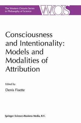 Fisette |  Consciousness and Intentionality: Models and Modalities of Attribution | Buch |  Sack Fachmedien