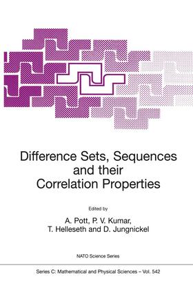 Pott / Jungnickel / Kumar |  Difference Sets, Sequences and their Correlation Properties | Buch |  Sack Fachmedien