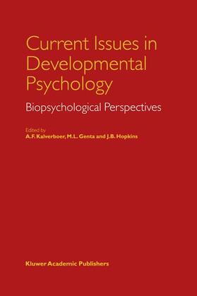 Kalverboer / Hopkins / Genta |  Current Issues in Developmental Psychology | Buch |  Sack Fachmedien