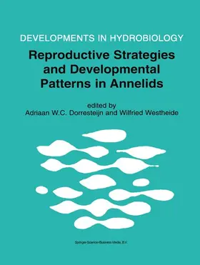 Westheide / Dorresteijn |  Reproductive Strategies and Developmental Patterns in Annelids | Buch |  Sack Fachmedien