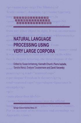 Armstrong / Church / Yarowsky |  Natural Language Processing Using Very Large Corpora | Buch |  Sack Fachmedien