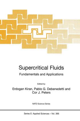 Kiran / Peters / Debenedetti |  Supercritical Fluids | Buch |  Sack Fachmedien