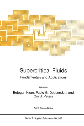 Kiran / Peters / Debenedetti |  Supercritical Fluids | Buch |  Sack Fachmedien