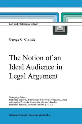 Christie |  The Notion of an Ideal Audience in Legal Argument | Buch |  Sack Fachmedien