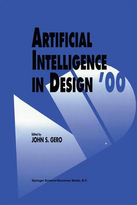 Gero |  Artificial Intelligence in Design ¿00 | Buch |  Sack Fachmedien