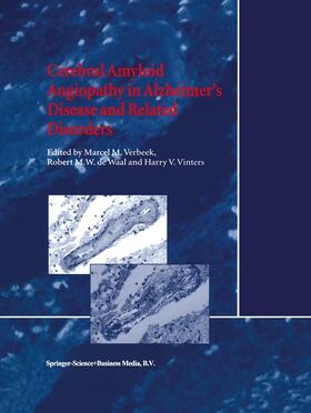 Verbeek / Vinters / de Waal |  Cerebral Amyloid Angiopathy in Alzheimer¿s Disease and Related Disorders | Buch |  Sack Fachmedien