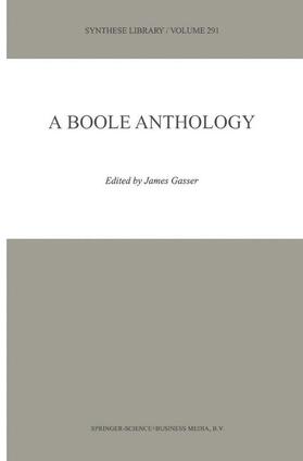 Gasser |  A Boole Anthology | Buch |  Sack Fachmedien