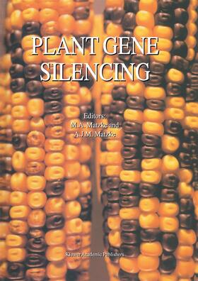 Matzke |  Plant Gene Silencing | Buch |  Sack Fachmedien