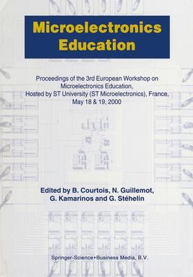 Courtois / Stéhelin / Guillemot |  Microelectronics Education | Buch |  Sack Fachmedien