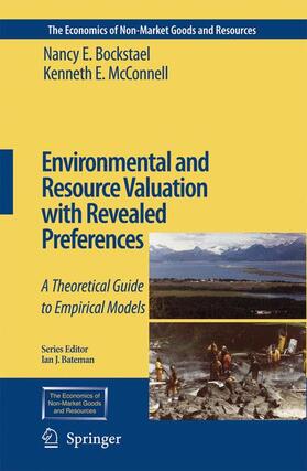 Bockstael / McConnell |  Environmental and Resource Valuation with Revealed Preferences | Buch |  Sack Fachmedien