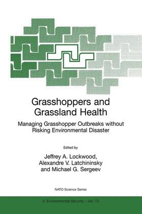 Lockwood / Sergeev / Latchininsky | Grasshoppers and Grassland Health | Buch | 978-0-7923-6530-3 | sack.de