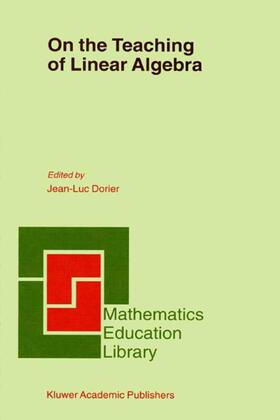 Dorier |  On the Teaching of Linear Algebra | Buch |  Sack Fachmedien