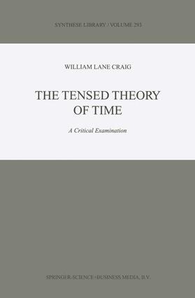 Craig |  The Tensed Theory of Time | Buch |  Sack Fachmedien