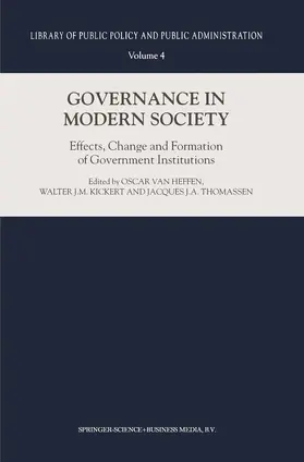 van Heffen / Thomassen / Kickert |  Governance in Modern Society | Buch |  Sack Fachmedien