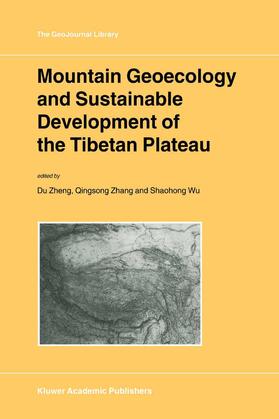  Mountain Geoecology and Sustainable Development of the Tibetan Plateau | Buch |  Sack Fachmedien