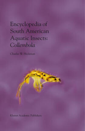 Heckman |  Encyclopedia of South American Aquatic Insects: Collembola | Buch |  Sack Fachmedien