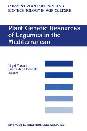 Bennett / Maxted |  Plant Genetic Resources of Legumes in the Mediterranean | Buch |  Sack Fachmedien