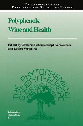 Chèze / Verpoorte / Vercauteren |  Polyphenols, Wine and Health | Buch |  Sack Fachmedien