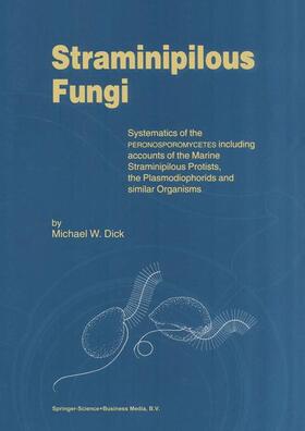 Dick |  Straminipilous Fungi | Buch |  Sack Fachmedien